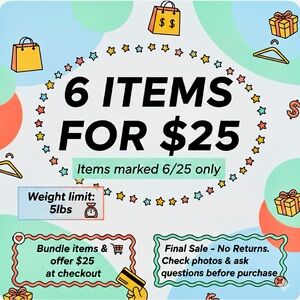 6 Items for $25 Bundle Sale Clearance Sale